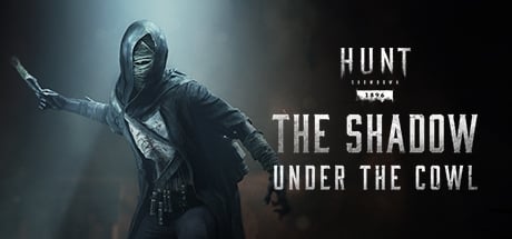 Hunt: Showdown 1896 - The Shadow Under the Cowl